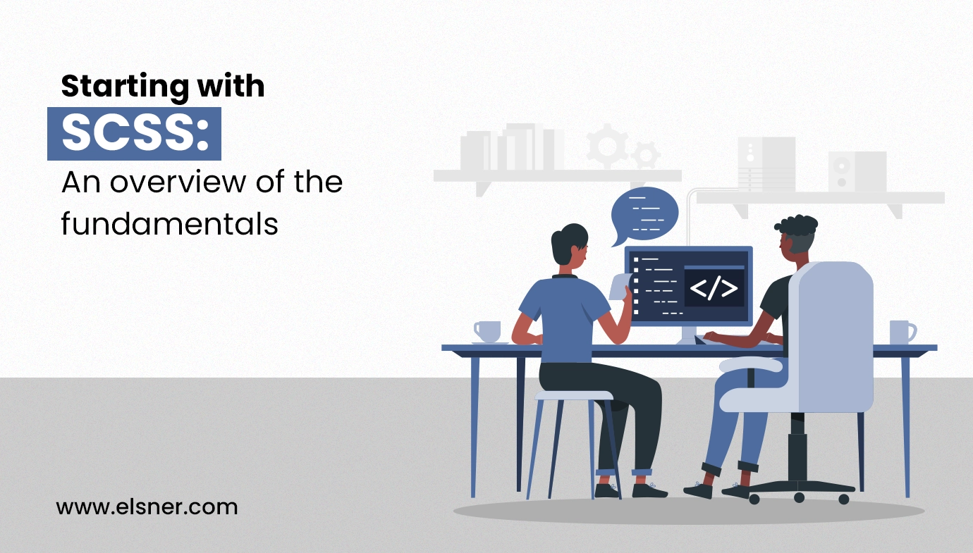 Starting with SCSS: An Overview of the Fundamentals